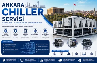 Ankara Chiller Servisi