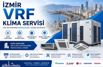 İzmir VRF Klima Servisi